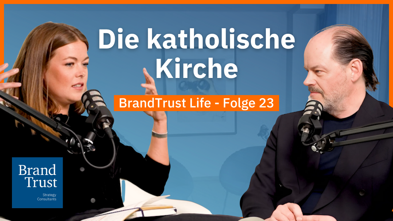 BrandTrust Life - Die katholische Kirche BrandTrust Life - Die katholische Kirche