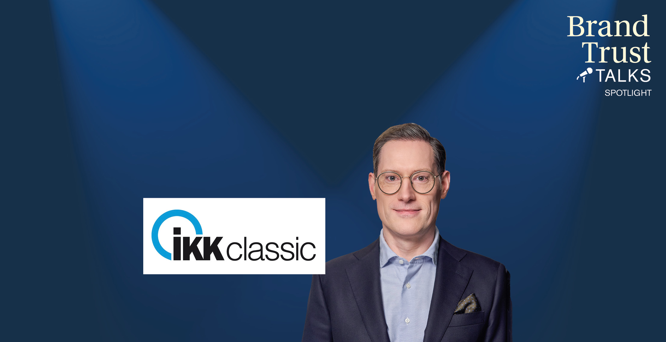 BrandTrust Talks Spotlight: Thomas Sleutel, IKK classic