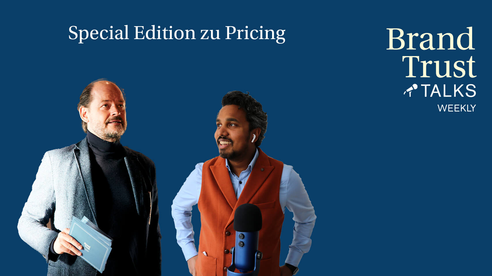 BrandTrust Talks Weekly: Thema Pricing mit Klaus-Dieter Koch