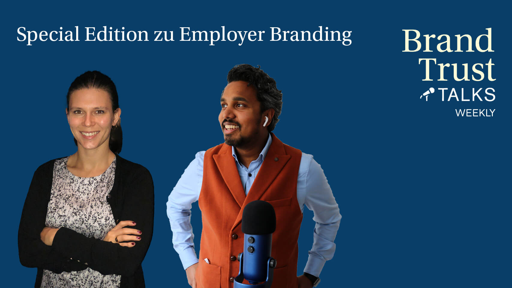 BrandTrust Talks Weekly zu Employer Branding BrandTrust Talks Weekly zu Employer Branding