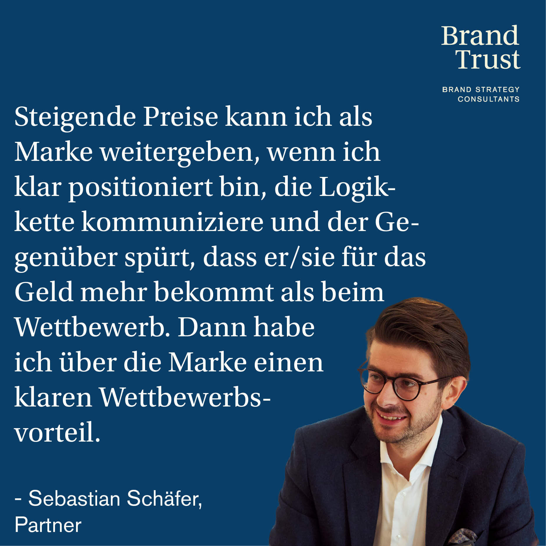 Sebastian Schäfer, Partner BrandTrust, zu Pricing