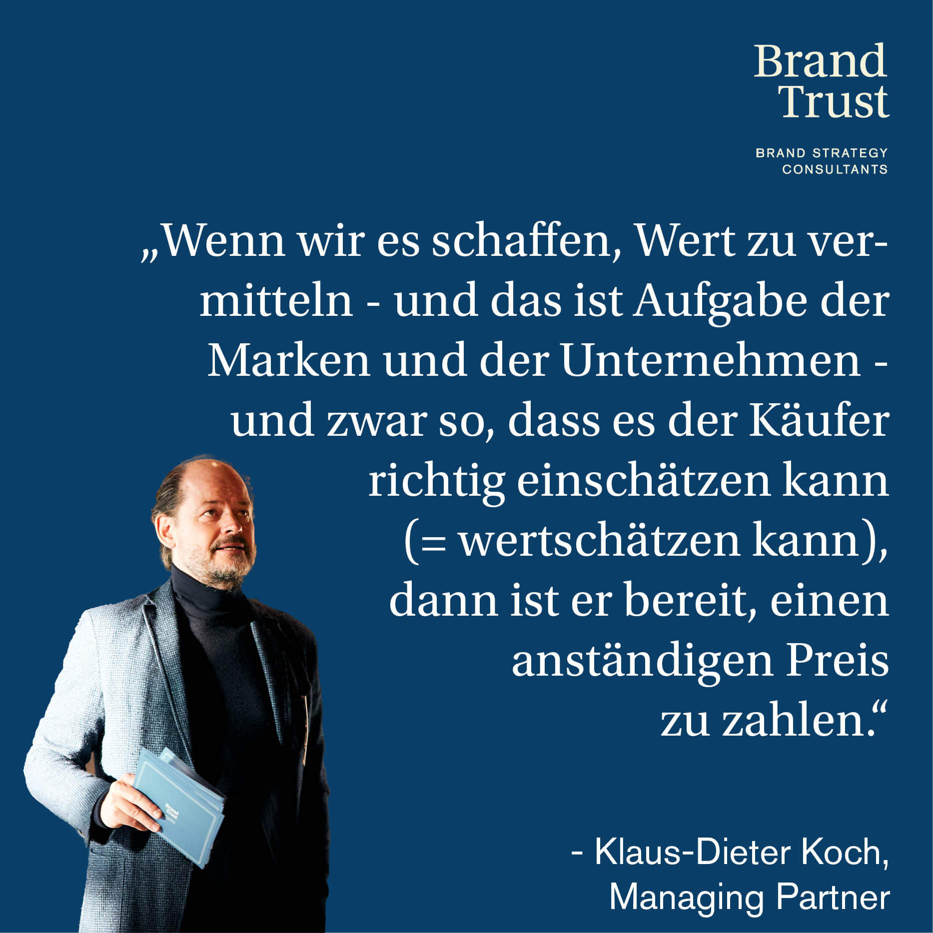 Klaus-Dieter Koch, Managing Partner BrandTrust, zu Pricing