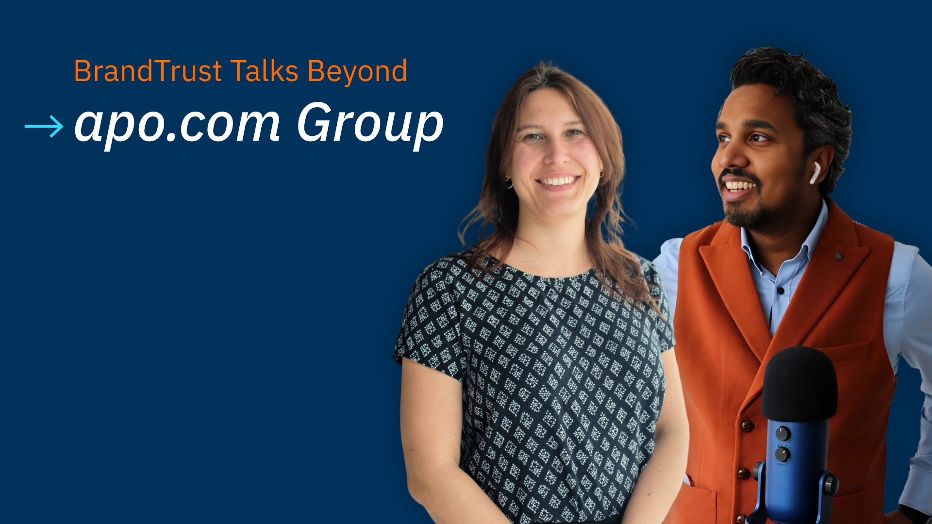 BrandTrust Talks Beyond: apo.com BrandTrust Talks Beyond: apo.com